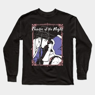 Painter of the night Long Sleeve T-Shirt